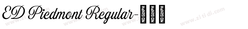 ED Piedmont Regular字体转换